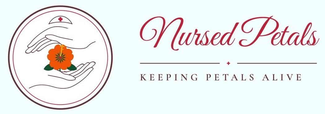 Nursed Petals — Keeping petals alive
